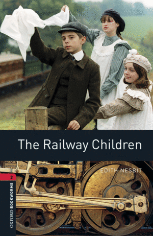 THE RAILWAY CHILDREN MP3 PACK. OXFORD BOOKWORMS LIBRARY 3.