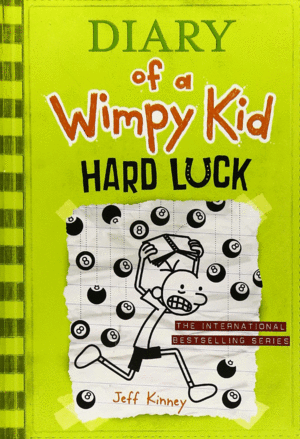 DIARY OF A WIMPY KID 8. HARD LUCK