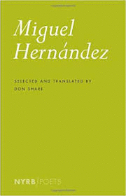 MIGUEL HERNÁNDEZ. SELECTED. ENGLISH
