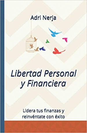 LIBERTAD PERSONAL Y FINANCIERA