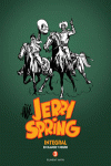 JERRY SPRING INTEGRAL VOL 3