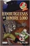 HAMBURGUESAS DE HOMBRE LOBO. COCINA MONSTRUOS 3