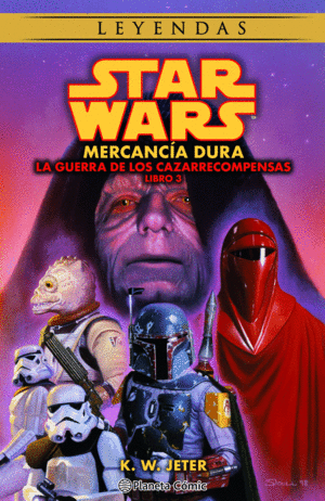 STAR WARS LAS GUERRAS DE LOS CAZARRECOMPENSAS Nº 03/03