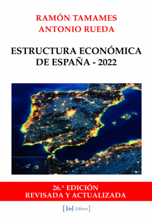 ESTRUCTURA ECONÓMICA DE ESPAÑA - 2022