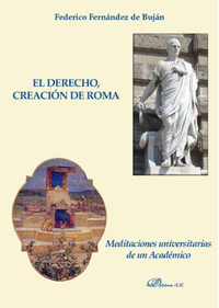 EL DERECHO CREACION DE ROMA