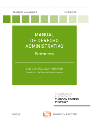 MANUAL DE DERECHO ADMINISTRATIVO. PARTE GENERAL (PAPEL + E-BOOK)