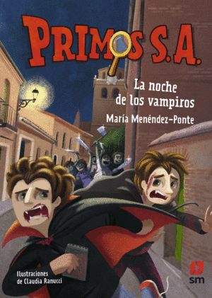 PRIMOS S. A. 8. LA NOCHE DE LOS VAMPIROS