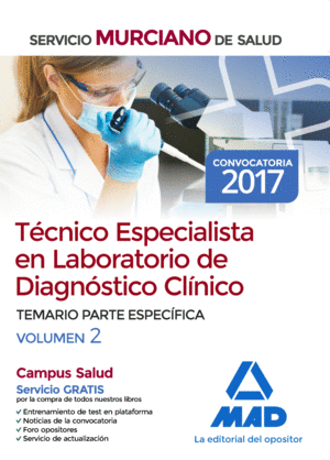 TECNICO ESPECIALISTA EN LABORATORIO DE DIAGNOSTICO CLINICO SERVICO MURCIANO TEMARIO VOL.2