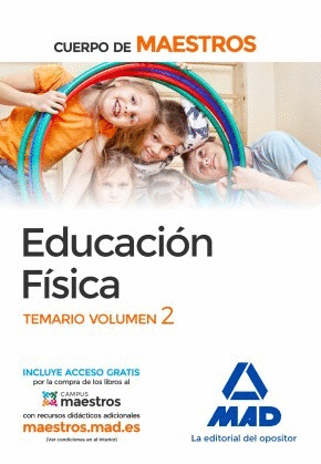 CUERPO DE MAESTROS EDUCACIÓN FÍSICA. TEMARIO VOLUMEN 2