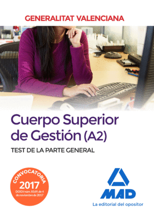 CUERPO SUPERIOR DE GESTIÓN DE LA GENERALITAT VALENCIANA (A2). TEST DE LA PARTE G
