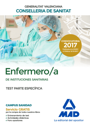 TEST PARTE ESPECIFICA ENFERMERO/A DE INSTITUCIONES SANITARIAS GENERALITAT VALENC