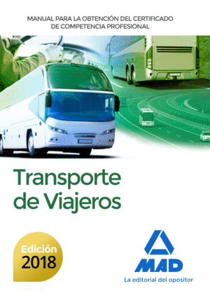 MANUAL PARA LA OBTENCION DEL CERTIFICADO DE COMPETENCIA PROFESIONAL DE TRANSPORT