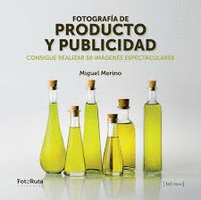 FOTOGRAFÍA DE PRODUCTO Y PUBLICIDAD
