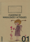 CUADERNO DE MANUALIDADES Y ACTIVIDADES 01