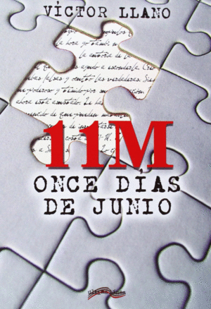 11M: ONCE DIAS DE JUNIO