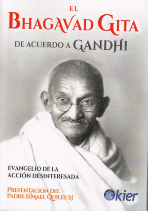 EL BHAGAVAD GITA DE ACUERDO A GANDHI