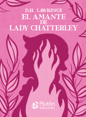 AMANTE DE LADY CHATTERLEY, EL - COLECCIÓN PLATINO
