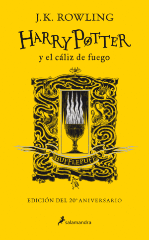 HARRY POTTER Y EL CÁLIZ DE FUEGO (EDICIÓN HUFFLEPUFF DEL 20º ANIVERSARIO)