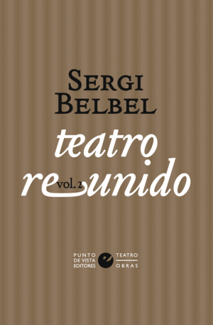 TEATRO REUNIDO VOL. 2 DE SERGI BELBEL
