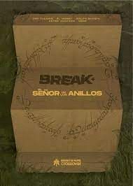 BREAK + EL SEÑOR DE LOS ANILLOS