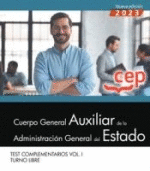 CUERPO GENERAL AUXILIAR DE LA ADMINISTRACIÓN DEL ESTADO (TURNO LIBRE). TEST COMP