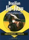 BRAZILIAN JIU-JITSU LIBRO INTERMEDIO I. FAIXA AZUL