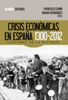CRISIS ECONÓMICAS EN ESPAÑA, 1300-2012