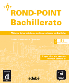 ROND-POINT BACHILLERATO B1 - CUADERNO DE EJERCICIOS + CD