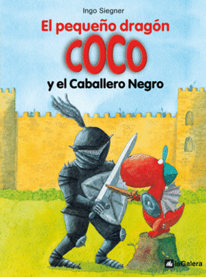 EL PEQUEÑO DRAGÓN COCO 2 Y EL CABALLERO NEGRO