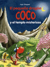 EL PEQUEÑO DRAGÓN COCO 20 Y EL TEMPLO MISTERIOSO
