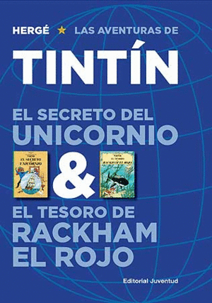 TINTIN. EL SECRETO DEL UNICORNIO ; EL TESORO DE RACKHAM EL ROJO
