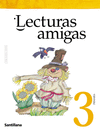 LECTURAS AMIGAS 3 EP SANTILLANA