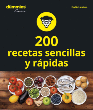 200 RECETAS SENCILLAS Y RÁPIDAS