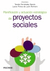 PLANIFICACIÓN Y ACTUACIÓN ESTRATÉGICA DE PROYECTOS SOCIALES