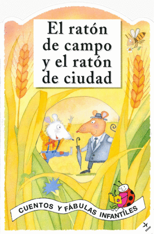 RATON DE CAMPO Y EL RATON DE CIUDAD - EDAF