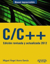 M I C/C++. EDICIÓN REVISADA Y ACTUALIZADA 2012