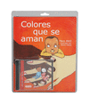 COLORES QUE SE AMAN +CD