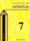 CUADERNO DE MATEMÁTICAS Nº  7. PRIMARIA