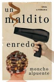 MALDITO ENREDO