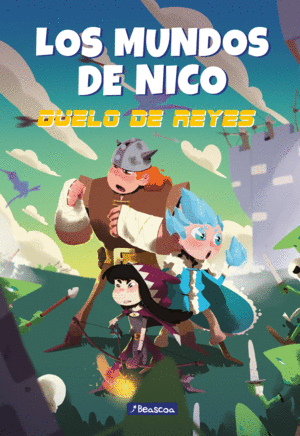 LOS MUNDOS DE NICO 2. DUELO DE REYES