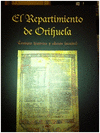 EL REPARTIMIENTO DE ORIHUELA. CONTEXTO HISTORICO Y EDICION FACSIMIL (REPARTIMENTS)