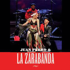 JUAN PERRO Y LA ZARABANDA DVD + CD