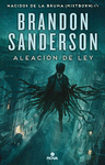 MISTBORN IV: ALEACIÓN DE LEY