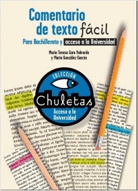 COMENTARIO DE TEXTO FÁCIL PARA BACHILLERATO. CHULETAS