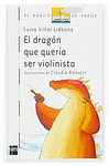 N. 108 EL DRAGON QUE QUERIA SER VIOLINISTA