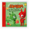 SAMSAM.3 LAS DOS FIESTAS DE CUMPLEAÑOS