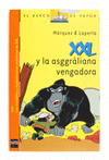 XXL.5 Y LA ASGGRALIANA VENGADORA