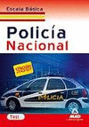 TEST POLICIA NACIONAL ESCALA BASICA 2012