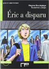 ERIC A DISPARU + CD N/E 2010