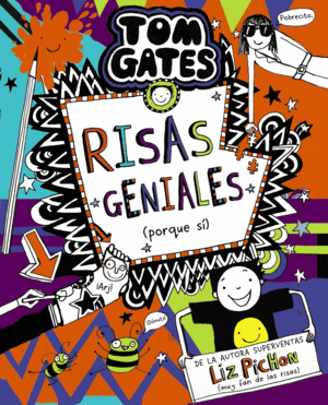 TOM GATES, 19. RISAS GENIALES (PORQUE SÍ)
